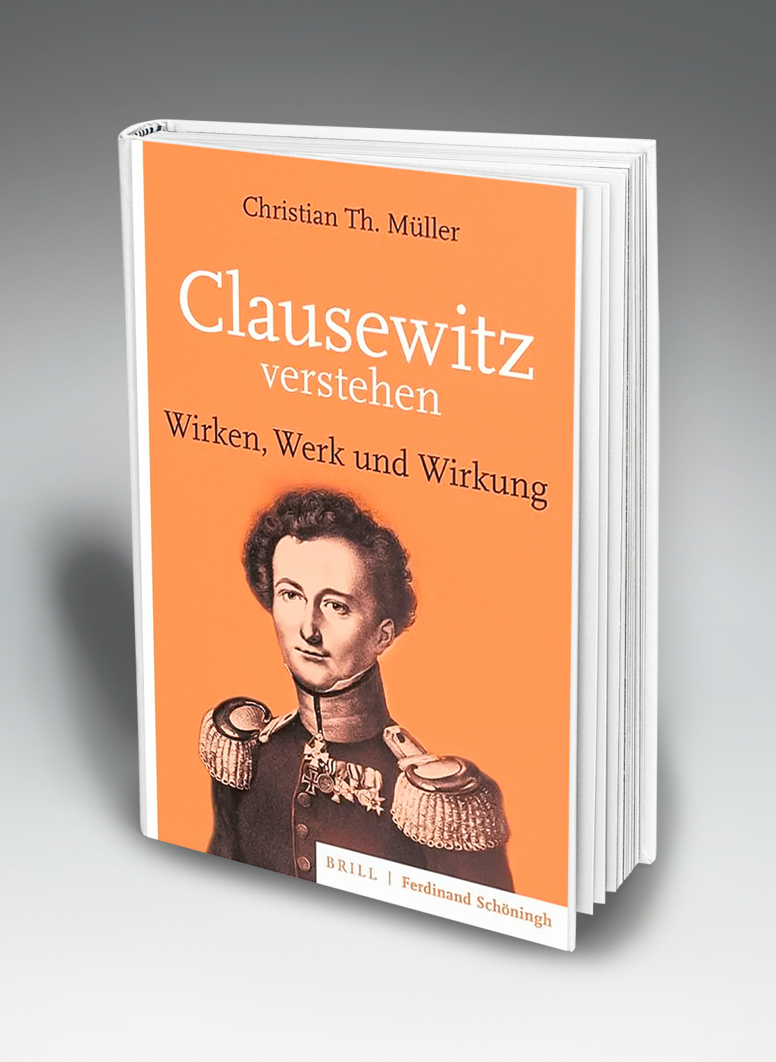 Clausewitz verstehen. Wirken, Werk und Wirkung | Truppendienst